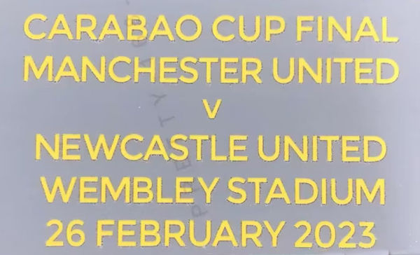 Carabao Cup Final Fonts 2023 卡拉宝杯曼联用决赛小字 (You can buy it alone OR tell us which jersey to print it on. )