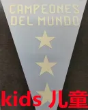 Kids 儿童 CAMPEONES DEL MUNDO 3 Stars Argentina 阿根廷用 (You can buy it alone OR tell us which jersey to print it on. )