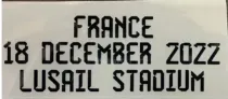 FRANCE18 DECEMBER 2022 LUSAIL STADIUM World Cup Chest Final Small Print 阿根廷用胸前决赛小字 (You can buy it alone OR tell us which jersey to print it on. )