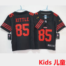 KITTLE #85 San Francisco 49ers Kids NFL Jersey 49人